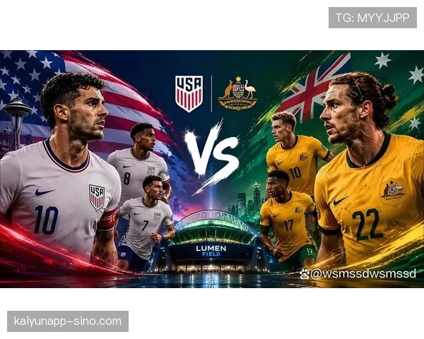 美国2-0澳大利亚：世界杯D组第二轮战报